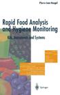Rapid Food Analysis and Hygiene Monitoring: Kits, Instruments and Systems By Pierre-Jean Raugel Cover Image