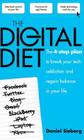 Digital Diet: The 4-Step Plan to Break Your Tech Addiction and Regain Balance in Your Life Cover Image