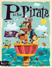 P Is for Pirate By Greg Paprocki (Illustrator) Cover Image