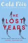 Cold Feet: The Lost Years By Carmel Harrington Cover Image