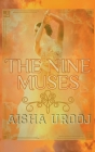 The Nine Muses By Aisha Urooj Cover Image