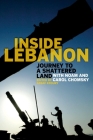 Inside Lebanon: Journey to a Shattered Land with Noam and Carol Chomsky Cover Image