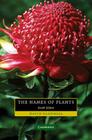 The Names of Plants By David Gledhill Cover Image