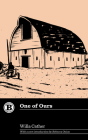 One of Ours By Willa Cather, Rebecca Onion (Introduction by) Cover Image