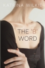 The 'B' Word Cover Image