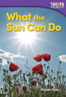 What the Sun Can Do (TIME FOR KIDS®: Informational Text) By Sharon Coan Cover Image