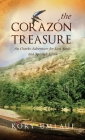 The Corazon Treasure: An Ozarks Adventure for Lost Souls and Spanish Silver By Kory Umlauf Cover Image