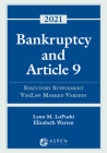 Bankruptcy and Article 9: 2021 Statutory Supplement, Visilaw Marked Version (Supplements) Cover Image