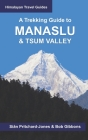 A Trekking Guide to Manaslu and Tsum Valley: Lower Manaslu & Ganesh Himal Cover Image