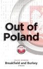 Out of Poland By Charles V. Breakfield, Rox Burkey Cover Image