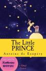 The Little Prince: [Illustrated Edition] By Antoine de Saint Exupéry, Katherine Woods (Translator), Murat Ukray (Editor) Cover Image