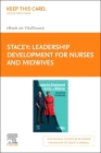 Leadership Development for Nurses and Midwives - Elsevier E-Book on Vitalsource (Retail Access Card) Cover Image