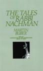 The Tales of Rabbi Nachman By Martin Buber Cover Image