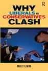 Why Liberals and Conservatives Clash: A View from Annapolis Cover Image