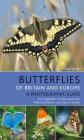 Butterflies of Britain and Europe: A Photographic Guide Cover Image