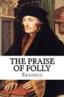 The Praise of Folly Cover Image