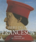 Masters of Art: Piero Della Francesca (Masters of Italian Art) By Birgit Laskowski Cover Image
