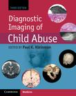 Diagnostic Imaging of Child Abuse Cover Image