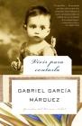 Vivir para contarla / Living to Tell the Tale By Gabriel García Márquez Cover Image
