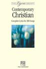 The Lyric Library: Contemporary Christian: Complete Lyrics for 200 Songs Cover Image