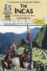 The Incas (Civilizations of the Ancient World) By Alison Imbriaco Cover Image
