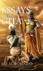 Essays on the Gita (Hardcover Library Edition) Cover Image