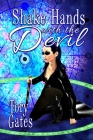Shake Hands with the Devil (Sweet Dreams #3) By Tory Gates Cover Image