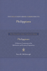 The Preacher's Greek Companion to Philippians: A Selective Commentary for Meditation and Sermon Preparation By Sean M. McDonough Cover Image