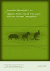 Australian Standard for the Hygienic Production of Wild Game Meat for Human Consumption (Food Regulation Standing Committee Technical Report) Cover Image