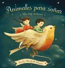 Animales Para Sonar By Emily Winfield Martin Cover Image