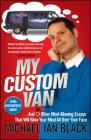My Custom Van: And 52 Other Mind-Blowing Essays that Will Blow Your Mind All Over Your Face Cover Image