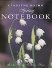 Carolyne Roehm's Spring Notebook Cover Image
