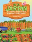 En El Jardín: Adultos Para Colorear Libro Mariposas Y Flores Edición By Coloring Bandit Cover Image