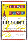Time, Love, and Licorice By David H. Rosen, Diane Katz (Illustrator) Cover Image