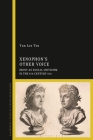 Xenophon's Other Voice: Irony as Social Criticism in the 4th Century BCE By Yun Lee Too Cover Image