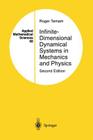 Infinite-Dimensional Dynamical Systems in Mechanics and Physics (Applied Mathematical Sciences #68) By Roger Temam Cover Image