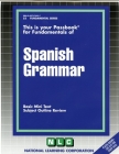 SPANISH GRAMMAR: Passbooks Study Guide (Fundamental Series) By National Learning Corporation Cover Image