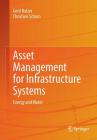 Asset Management for Infrastructure Systems: Energy and Water Cover Image