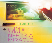 Vivian Apple Needs a Miracle Cover Image