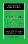 The Cambridge World History of Genocide: Volume 1, Genocide in the Ancient, Medieval and Premodern Worlds By T. M. Lemos (Editor), Tristan S. Taylor (Editor), Ben Kiernan (Editor) Cover Image