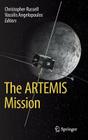 The Artemis Mission By Christopher Russell (Editor), Vassilis Angelopoulos (Editor) Cover Image