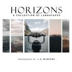 Horizons: A Collection of Landscapes Cover Image