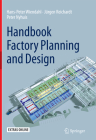 Handbook Factory Planning and Design By Hans-Peter Wiendahl, Jürgen Reichardt, Peter Nyhuis Cover Image