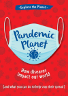 Pandemic Planet By Anna Claybourne Cover Image