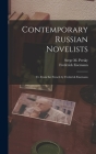 Contemporary Russian Novelists; Tr. From the French by Frederick Eisemann Cover Image