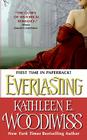 Everlasting By Kathleen E. Woodiwiss Cover Image