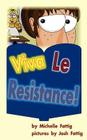 Viva Le Resistance! Cover Image