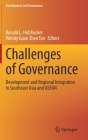 Challenges of Governance: Development and Regional Integration in Southeast Asia and ASEAN (Development and Governance) Cover Image