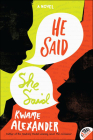He Said/ She Said By Kwame Alexander Cover Image