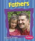 Fathers: Revised Edition (Pebble Books: Families) Cover Image
